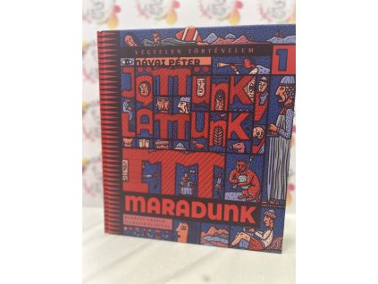 Jöttünk, láttunk, itt maradunk Návai Péter