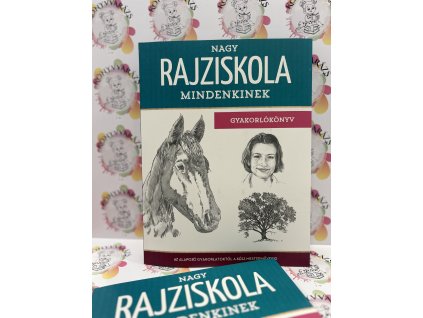 Nagy rajziskola mindenkinek - gyakorlókönyv - Az alapozó gyakorlatoktól a kész mesterművekig Walter Foster