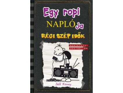 Egy ropi naplója 10. - Régi szép idők