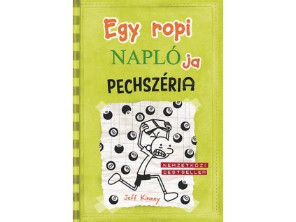 Egy ropi naplója 8. - Pechszéria Jeff Kinney