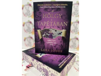 A hölgy a tapétában - (Különleges kiadás) Lora Jones