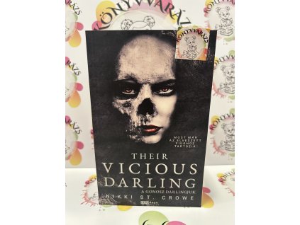 Their Vicious Darling - A Gonosz Darlingjuk - (Különleges kiadás) Nikki St. Crowe