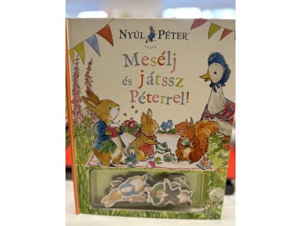 Nyúl Péter világa - Mesélj és játssz Péterrel!