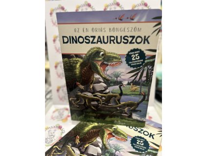 Dinoszauruszok - Az én óriás böngészőm