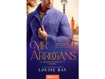 louise bay mr arrogans londoni nagymenok andrew 249808