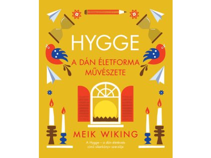 meik wiking hygge – a dan eletforma muveszete 257518