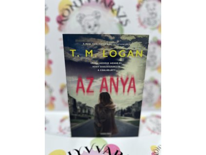 Az anya T. M. Logan