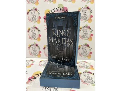 Kingmakers - Királycsinálók - Year One - (Különleges kiadás) Sophie Lark