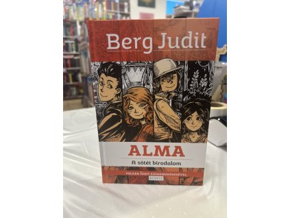 Alma - A sötét birodalom Berg Judit  Polgár Judit