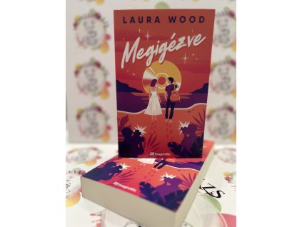 Megigézve Laura Wood