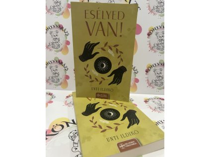 Esélyed van! Unti Ildikó