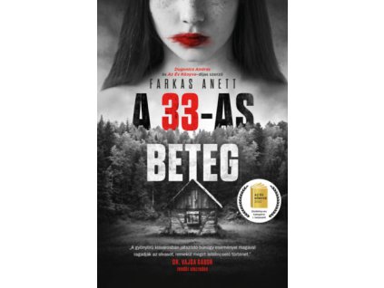A 33-as beteg Farkas Anett