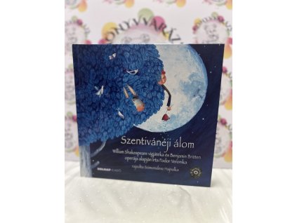 Szentivánéji álom - CD melléklettel Fodor Veronika