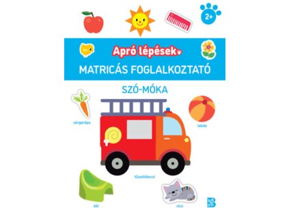 Apró lépések - Szó-móka - Matricás foglalkoztató