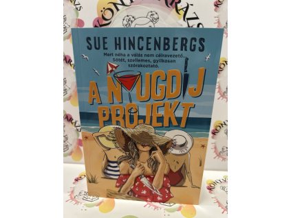 A nyugdíj projekt Sue Hincenbergs