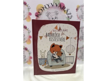 Babaróka kistestvére Kiss Judit Ágnes