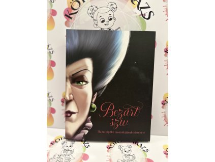 Bezárt szív - Hamupipőke mostohájának története - (Különleges kiadás) Serena Valentino