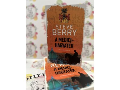 A Medici-hagyaték Steve Berry