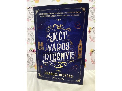 Két város regénye Charles Dickens