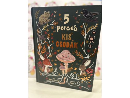 5 perces kis csodák Gabby Dawnay