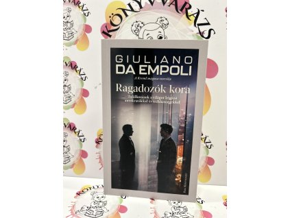 Ragadozók kora Giuliano da Empoli