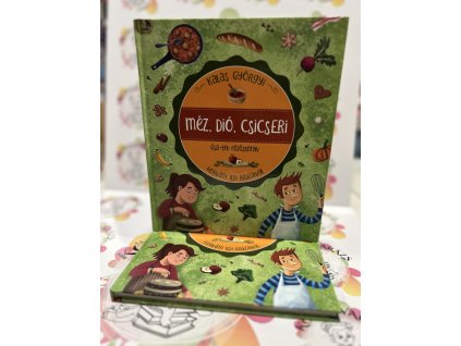 Méz, dió, csicseri - Őszi-téli főzőskönyv Kalas Györgyi