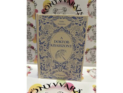 A doktorkisasszony Erdős Zsuzsanna