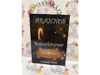 ARANNOS - Boszorkányvér Amanda Wells