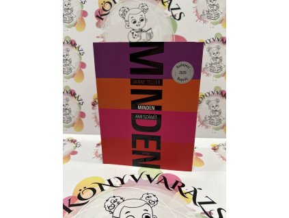 Minden - ünnepi díszkiadás Janne Teller
