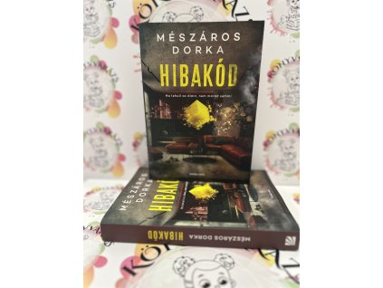 Hibakód Mészáros Dorka