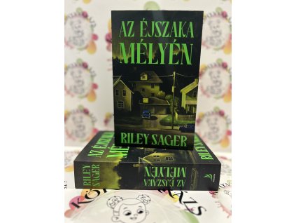 Az éjszaka mélyén Riley Sager