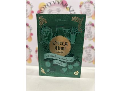 Orczy Mimi kalandjai - A titokzatos budapesti térkép Ruff Orsolya