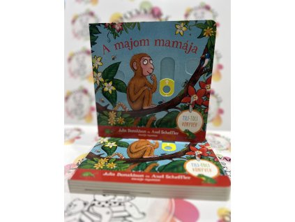 A majom mamája - Tili-toli könyv Julia Donaldson