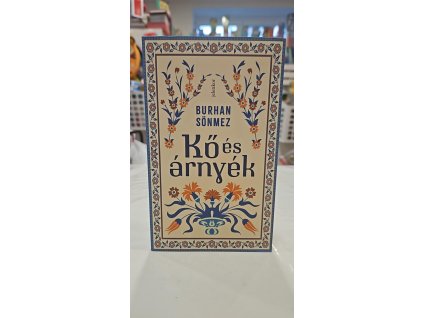 Kő és árnyék Burhan Sönmez