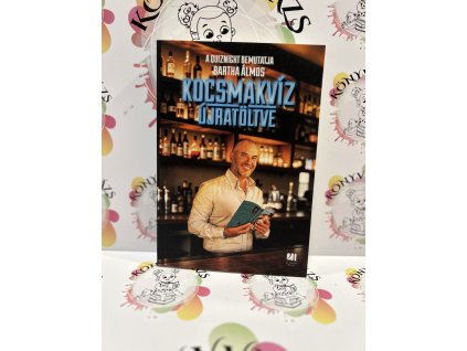 Kocsmakvíz újratöltve Bartha Álmos