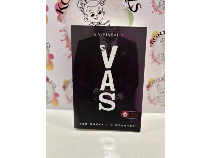Vas - A V-viadal 3. Ker Dukey  K. Webster