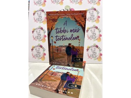 A többi már történelem Miller, Kristynj.