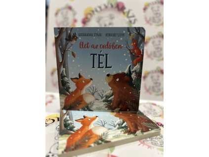 Élet az erdőben - Tél Henrike Lippa