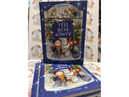 Téli mesekönyv Majoros Nóra
