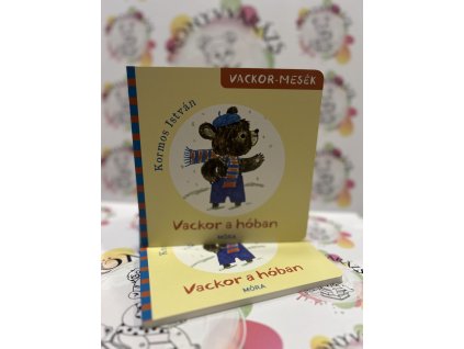 Vackor a hóban Kormos István