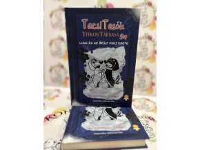 TacsiTesók Titkos Társasága 1. - Luna és az őrült doki esete Bessenyei Gábor