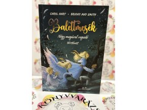 Balettmesék Caryl Hart