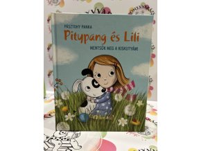 Mentsük meg a kiskutyám! Pásztohy Panka