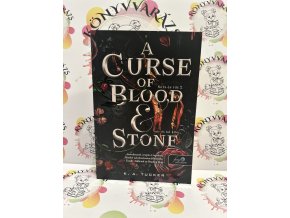 A Curse of Blood and Stone - Vér és kő átka - Sors és tűz 2. K. A. Tucker