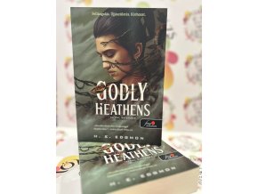 Godly Heathens - Isteni halandók - Godly Heathens E. H. Edgmon