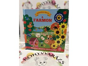 Bújócskázó állatok a farmon - Találós kérdések kihajtható oldalakkal, állathangokkal - Nyomd meg a gombot! Rebecca Weerasekera