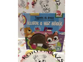 Tapints és érezz - Állatok a ház körül - Érzékfejlesztő könyvecske Grazyna Wasilewicz