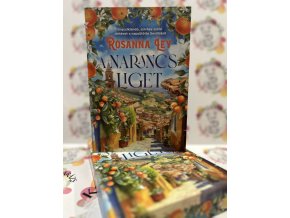A narancsliget - (Különleges kiadás) Rosanna Ley