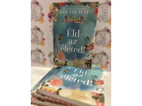 Éld az életed! - 40. Évforduló - Díszkiadás Hay, Louise