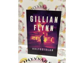 Holtodiglan Gillian Flynn